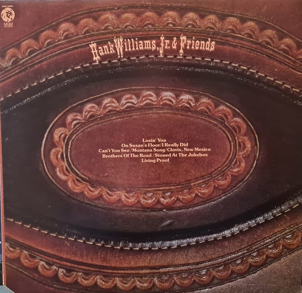Hank Williams, Jr. And Friends