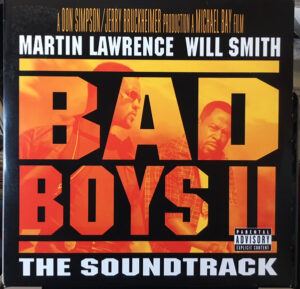 Bad Boys II – The Soundtrack
