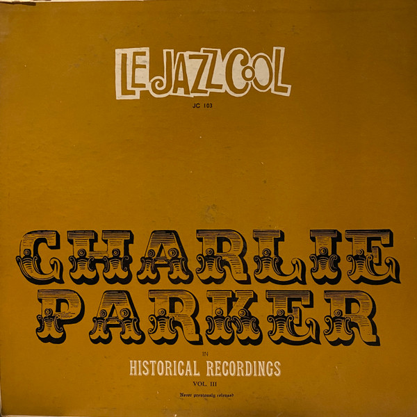 Le Jazz Cool, Historical Recordings, Vol. 3