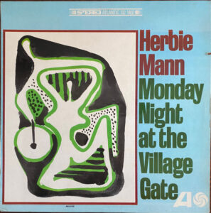Monday Night At The Village Gate
