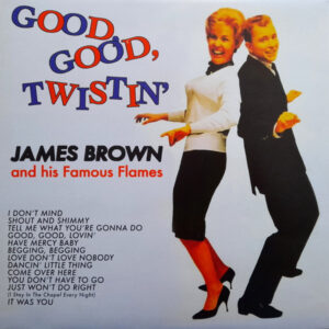 Good, Good, Twistin’