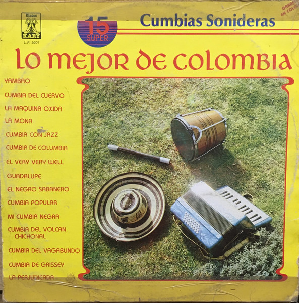 Lo Mejor De Colombia Cumbias Sonideras
