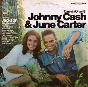 Carryin’ On With Johnny Cash & June Carter