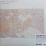 Past Imperfect – The Best Of Tindersticks ’92-’21