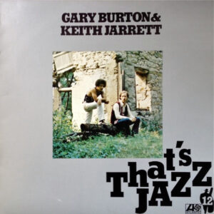 Gary Burton & Keith Jarrett