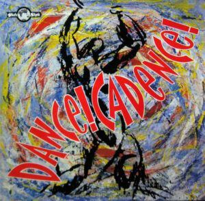 Dance! Cadence!