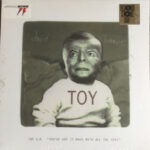 Toy E.P. (‘You’ve Got It Made With All The Toys’)