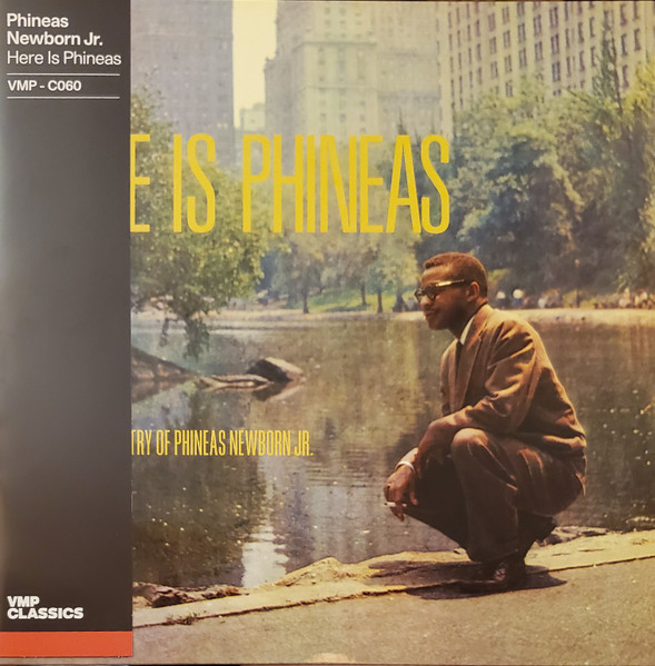 Here Is Phineas (The Piano Artistry Of Phineas Newborn Jr.)