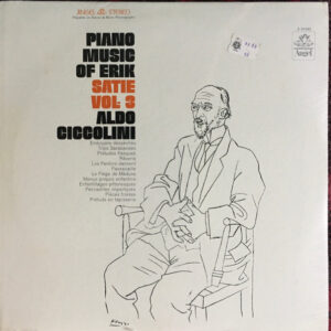 Piano Music Of Erik Satie, Vol. 3