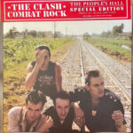 Combat Rock + The People’s Hall
