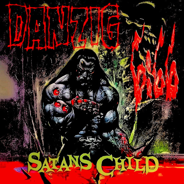 Danzig 6:66 Satans Child