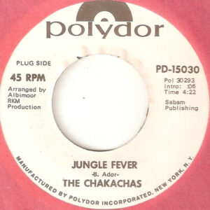 Jungle Fever / Cha Ka Cha