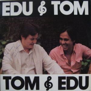 Edu & Tom Tom & Edu