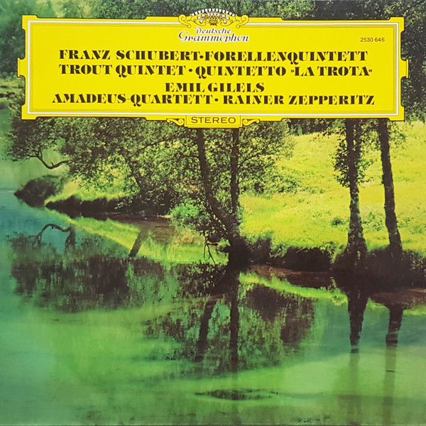 Forellenquintett = Trout Quintet = Quintetto »La Trota«