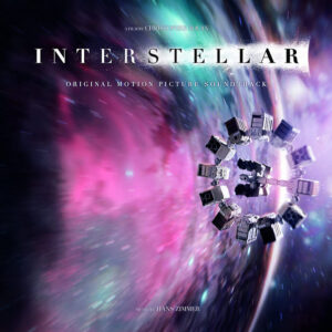 Interstellar (Original Motion Picture Soundtrack)