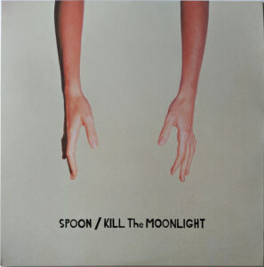 Kill The Moonlight