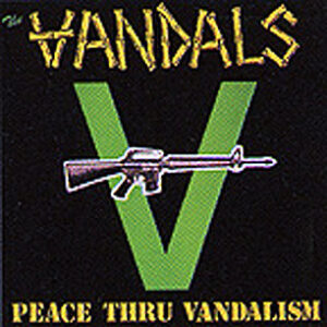 Peace Thru Vandalism