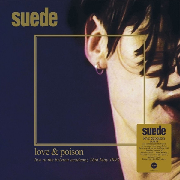 Love & Poison (Live At The Brixton Academy, 16th May 1993)