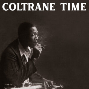 Coltrane Time - Image 2