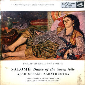 Salomé: Dance Of The Seven Veils / Also Sprach Zarathustra