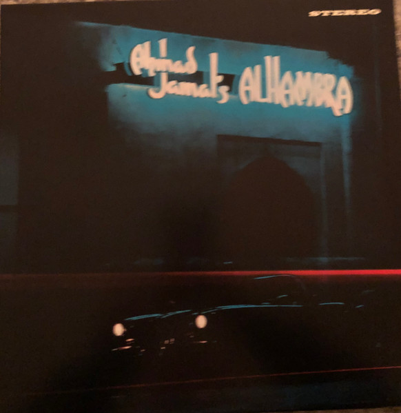 Ahmad Jamal’s Alhambra