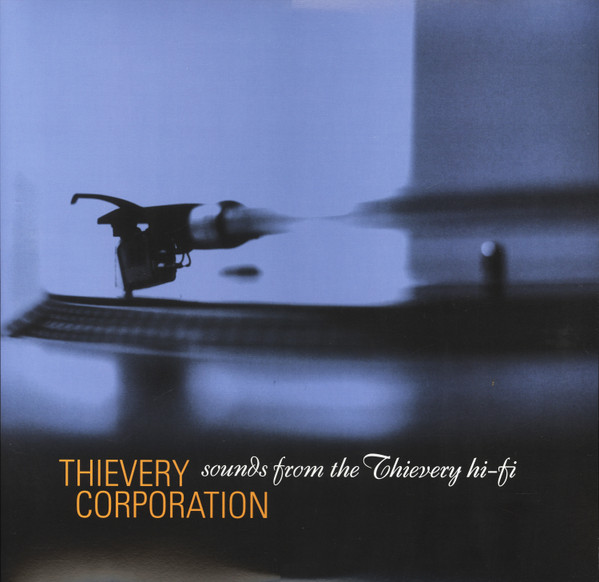 Sounds From The Thievery Hi-Fi
