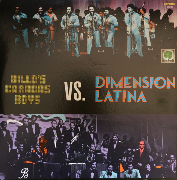 Billo Caracas Boys Vs. Dimension Latina