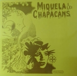 Miquela E Lei Chapacans