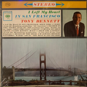 I Left My Heart In San Francisco