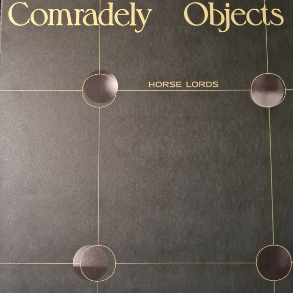 Comradely Objects