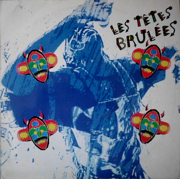 Les Têtes Brulées