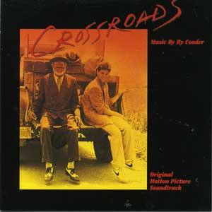 Crossroads (Original Motion Picture Soundtrack)