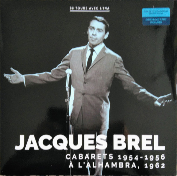 Cabarets 1954 – 1956 / À L’Alhambra 1962