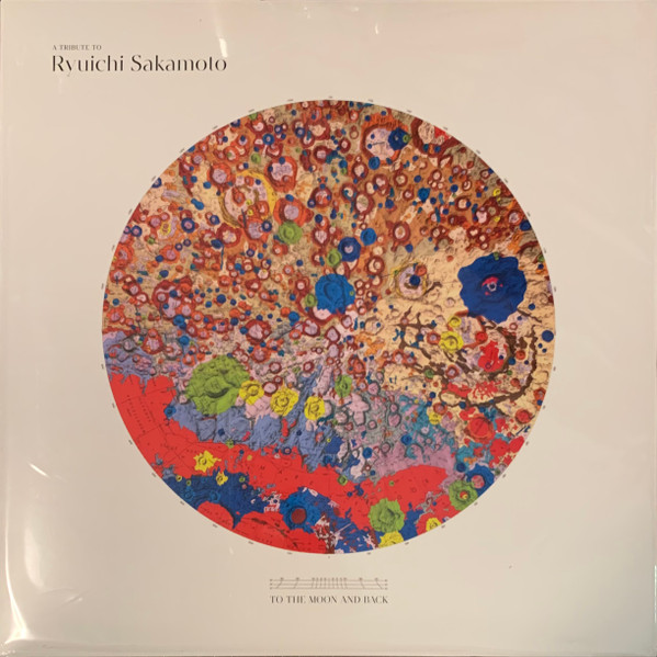 A Tribute To Ryuichi Sakamoto - To The Moon And Back
