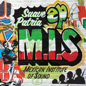 Suave Patria EP