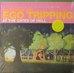 Ego Tripping At The Gates Of Hell
