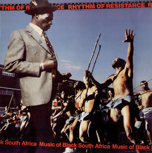 Rhythm Of Resistance - Music Of Black South Africa