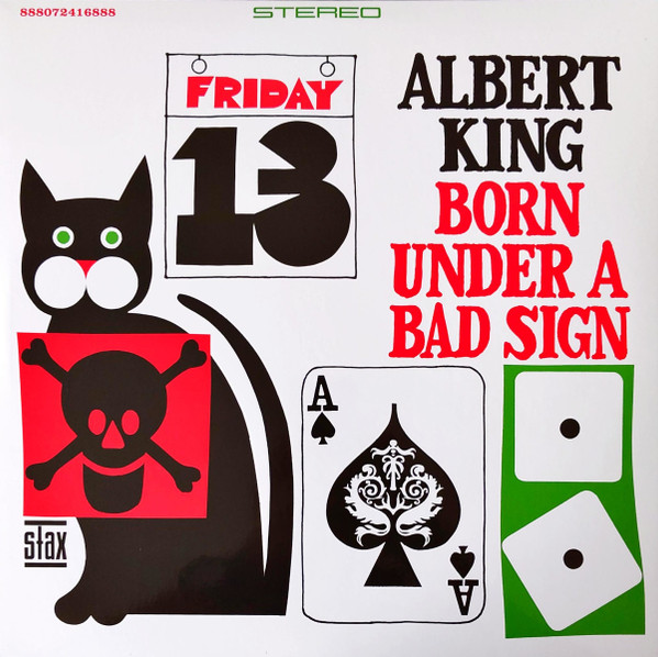 Born Under A Bad Sign