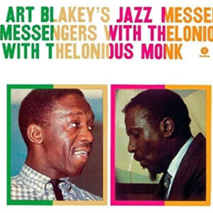 Art Blakey's Jazz Messengers With Thelonious Monk - Image 1