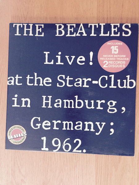 Live! At The Star-Club In Hamburg, Germany; 1962