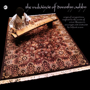 The Rubáiyát Of Dorothy Ashby