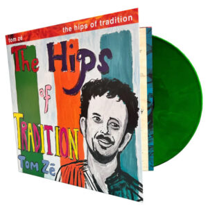 The Hips Of Tradition - Brazil 5: The Return Of Tom Zé: imagen 2