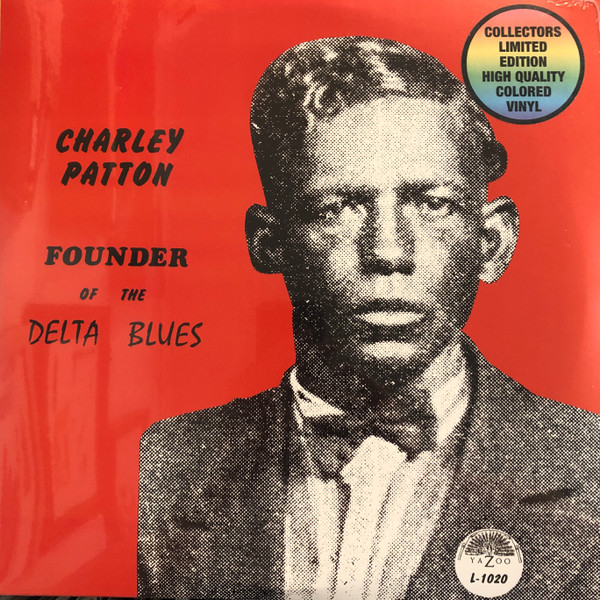Founder Of The Delta Blues