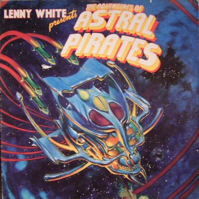 Presents The Adventures Of Astral Pirates