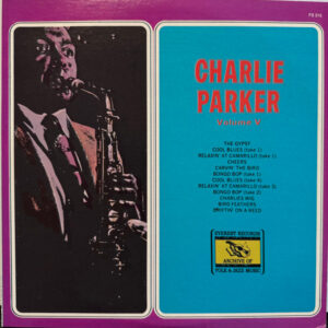 Charlie Parker (Volume V)