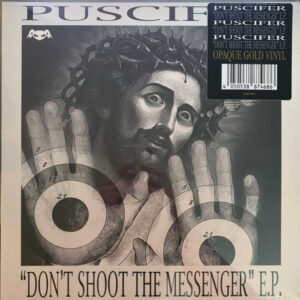 Don’t Shoot The Messenger E.P.