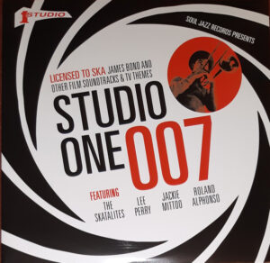 Studio One 007 – Licensed To Ska