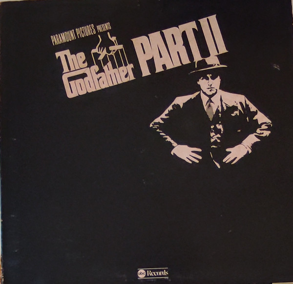The Godfather Part II (Original Soundtrack Recording)