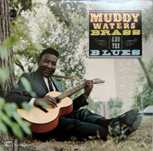 Muddy, Brass & The Blues