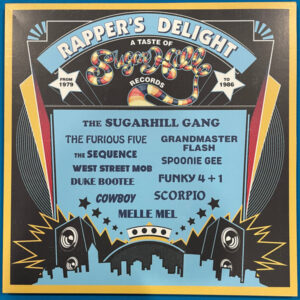 Rapper’s Delight: A Taste Of Sugarhill Records From 1979 To 1986,Rapper’s Delight: A Taste Of Sugar Hill Records From 1979 To 1986